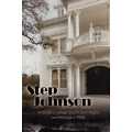 Step Johnson: A Novel of Deep-South Civil Rights and Wrongs in 1936