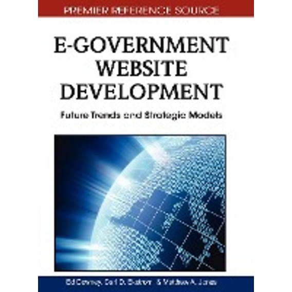 E-Government Website Development: Future Trends and Strategic Models