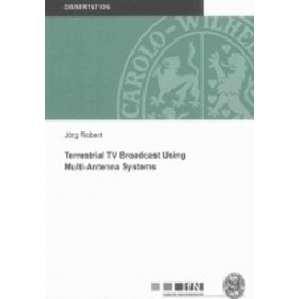 More about Terrestrial TV Broadcast Using Multi-Antenna Systems