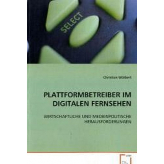 Plattformbetreiber Im Digitalen Fernsehen