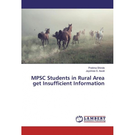 MPSC Students in Rural Area get Insufficient Information