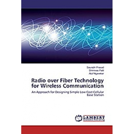 Radio over Fiber Technology for Wireless Communication