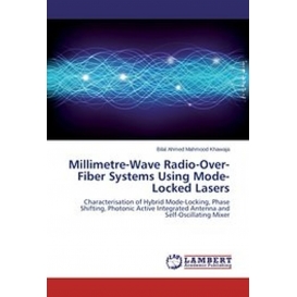 More about Millimetre-Wave Radio-Over-Fiber Systems Using Mode-Locked Lasers