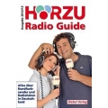 HÖRZU Radio Guide 2012/13: Alles über Rundfunksender und Radiohören in Deutschland