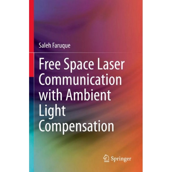 Free Space Laser Communication with Ambient Light Compensation