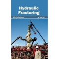 Hydraulic Fracturing: Volume I