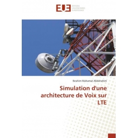 More about Simulation d'une architecture de Voix sur LTE