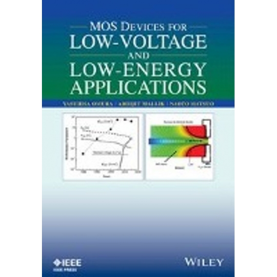 MOS Devices for Low-Voltage and Low-Energy Applications