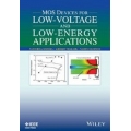 MOS Devices for Low-Voltage and Low-Energy Applications