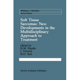 More about Soft Tissue Sarcomas: New Developments in the Multidisciplinary Approach to Treatment