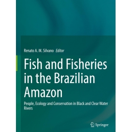 More about Fish and Fisheries in the Brazilian Amazon