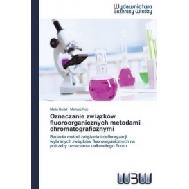 More about Oznaczanie zwiazków fluoroorganicznych metodami chromatograficznymi