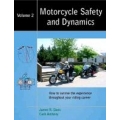 Motorcycle Safety and Dynamics: Vol 2 - B&W