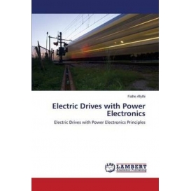 More about Electric Drives with Power Electronics