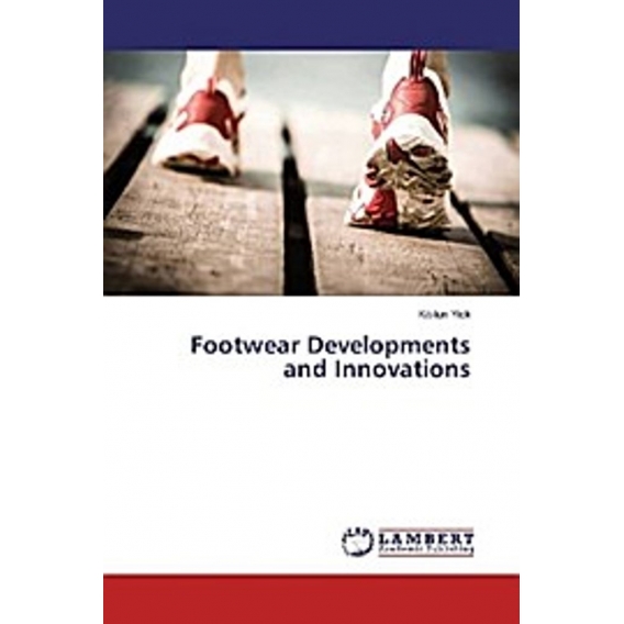 Footwear Developments and Innovations