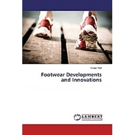 More about Footwear Developments and Innovations