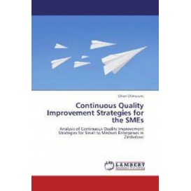 More about Continuous Quality Improvement Strategies for the SMEs