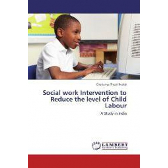 Social work Intervention to Reduce the level of Child Labour