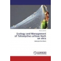 Ecology and Management of Tetranychus urticae Koch on okra