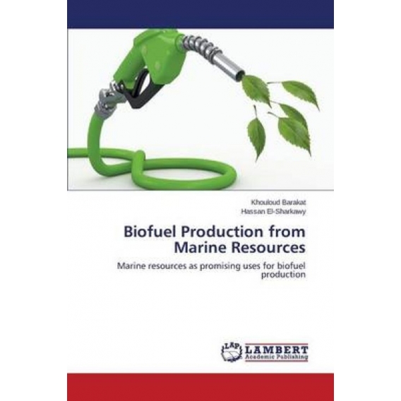 Biofuel Production from Marine Resources