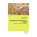 Management of Wild Oat in Wheat