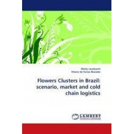 More about Flowers Clusters in Brazil: scenario, market and cold chain logistics