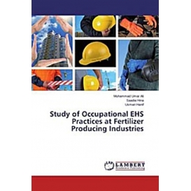 More about Study of Occupational EHS Practices at Fertilizer Producing Industries