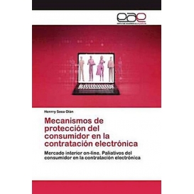 More about Mecanismos de protección del consumidor en la contratación electrónica