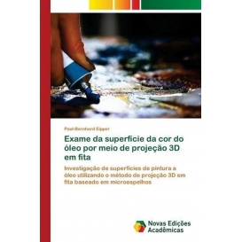 More about Exame da superfície da cor do óleo por meio de projeção 3D em fita