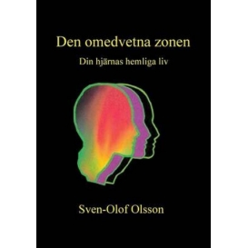 More about Den omedvetna zonen:Din hjärnas hemliga liv