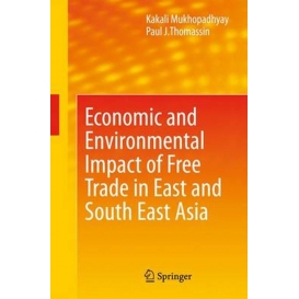 More about Economic and Environmental Impact of Free Trade in East and South East Asia