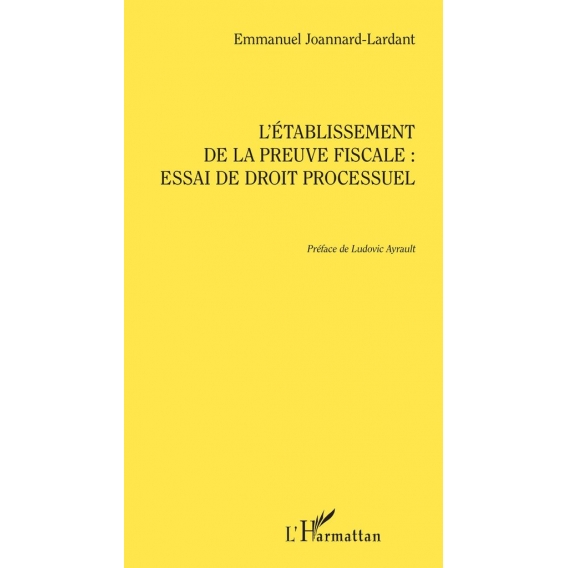 L\'établissement de la preuve fiscale