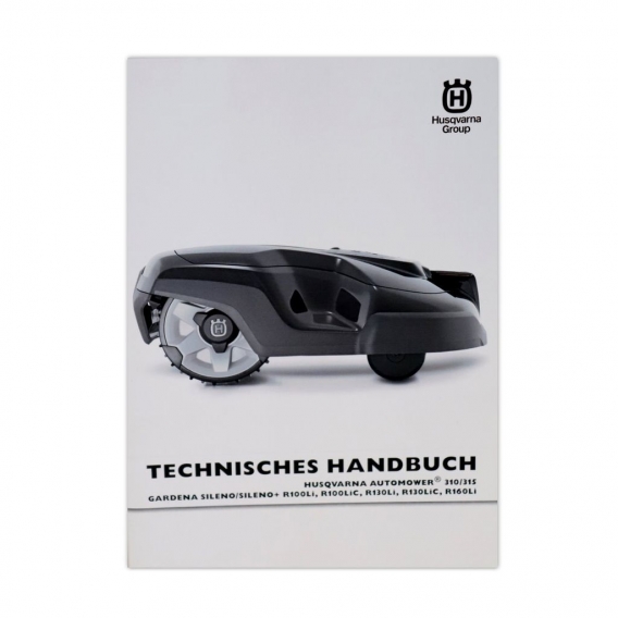 Husqvarna Automower 310 315 Technisches Handbuch Reparatur Werkstatt DE Gardena R100Li 130Li 160Li