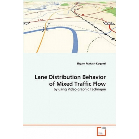 Lane Distribution Behavior of Mixed Traffic Flow