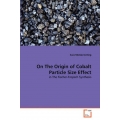 On The Origin of Cobalt Particle Size Effect