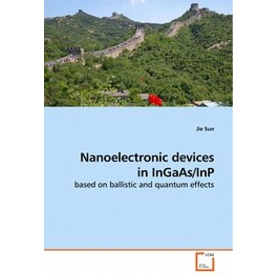 Nanoelectronic devices in InGaAs/InP