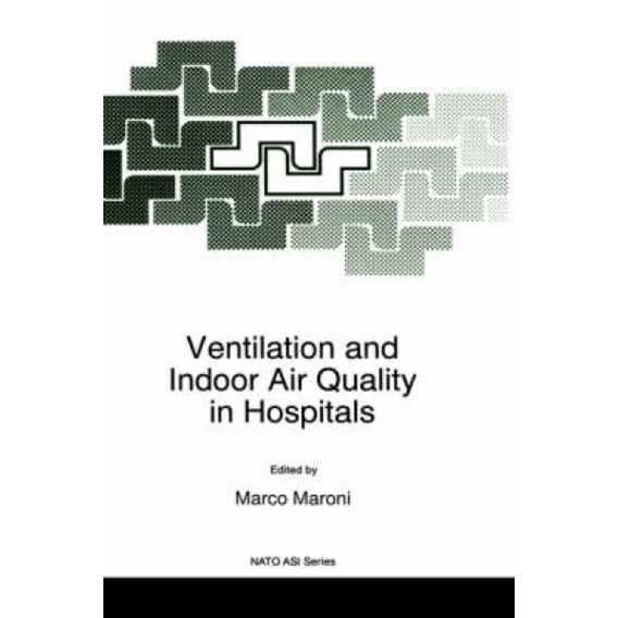 Ventilation and Indoor Air Quality in Hospitals