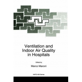 More about Ventilation and Indoor Air Quality in Hospitals