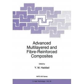 More about Advanced Multilayered and Fibre-Reinforced Composites