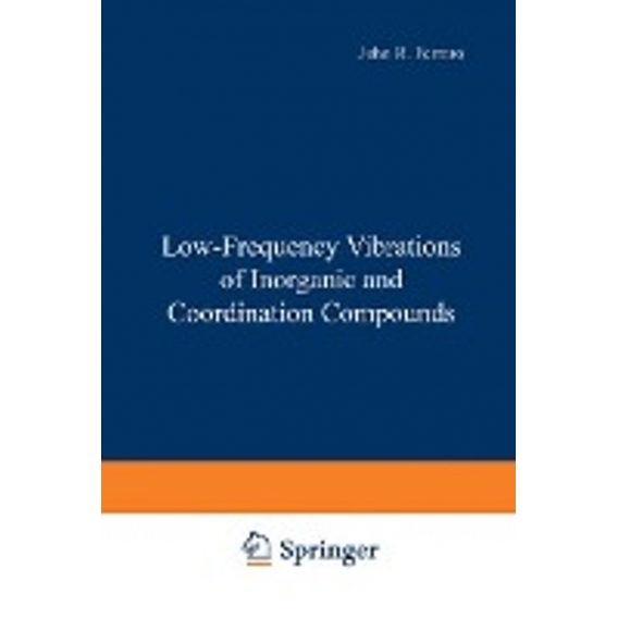 Low-Frequency Vibrations of Inorganic and Coordination Compounds