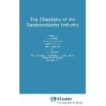 The Chemistry of the Semiconductor Industry