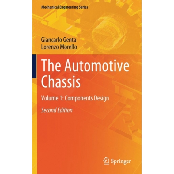 The Automotive Chassis : Volume 1: Components Design