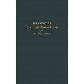 More about Taschenbuch Fur Schnitt- Und Stanzwerkzeuge Und Dafur Bewahrte Bohler-Werkzeugstahle