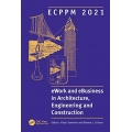 ECPPM 2021 - eWork and eBusiness in Architecture； Engineering and Construction
