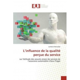 More about L'influence de la qualité perçue du service