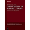 Orthodoxy in Arabic Terms