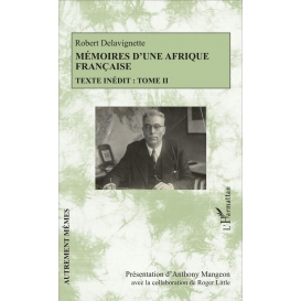 More about Mémoires d\'une Afrique française