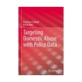 Targeting Domestic Abuse with Police Data