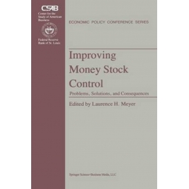 More about Improving Money Stock Control : Problems, Solutions, and Consequences