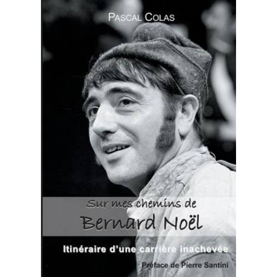 Sur mes chemins de Bernard Noël